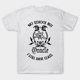 Oracle class roleplaying game summer break T-Shirt